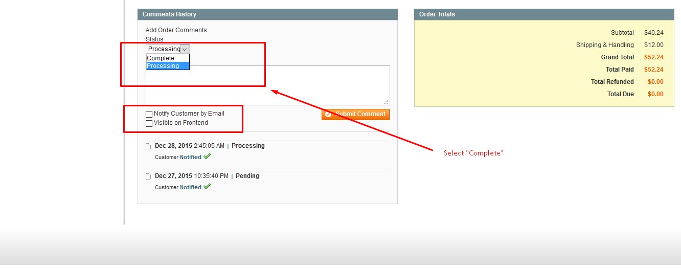 How to mark an order complete in Magento-5-122815